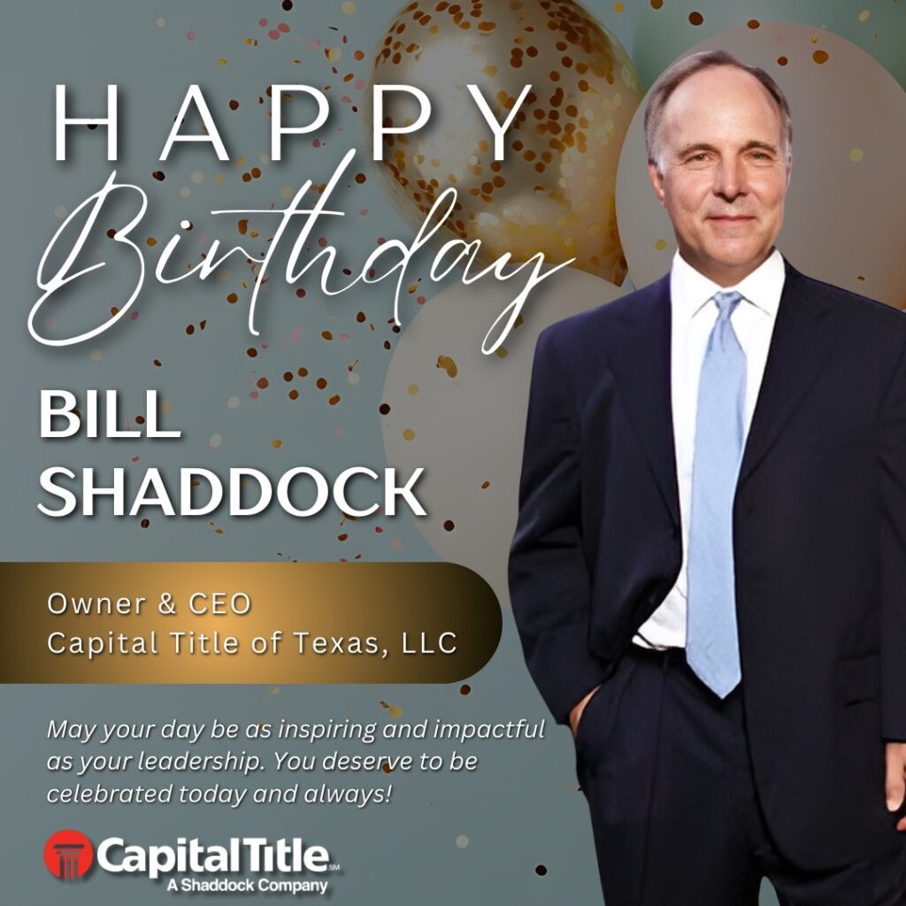 Happy Birthday Bill Shaddock!